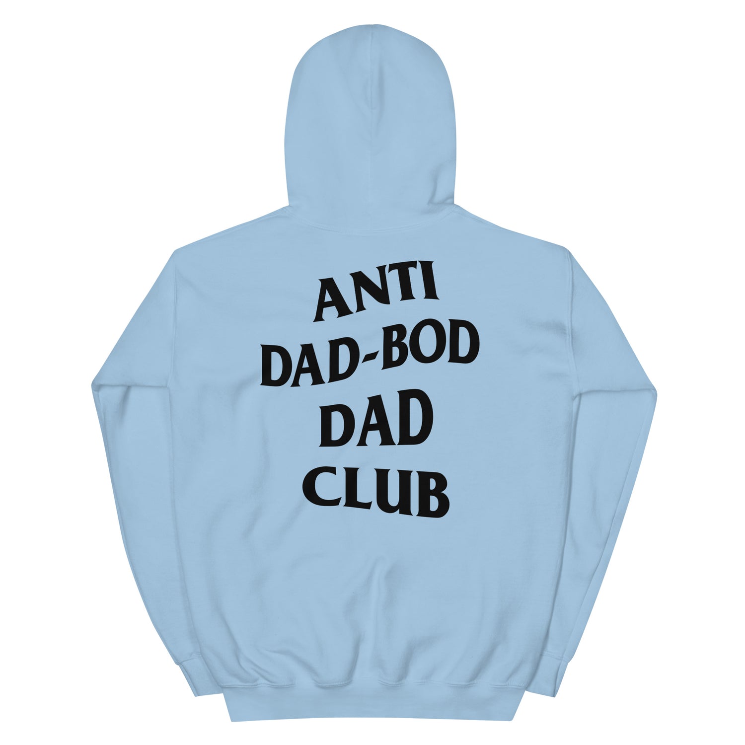 Anti Dad-Bod Dad Club Hoodie